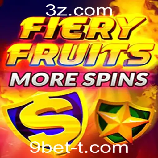 Explorando o Mundo de FieryFruitsMoreSpins e a Estratégia 9bet